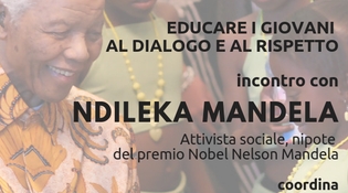 Ndileka Mandela: educare i giovani al dialogo e al rispetto