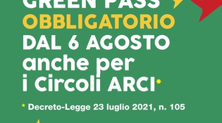 Dal 6 agosto Green Pass nei circoli Arci: ecco quando servirà