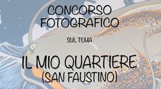 Concorso Fotografico sul Quartiere San Faustino