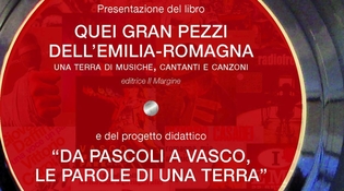 Presentazione "Quei gran pezzi dell'Emilia" all'Auditorium San Rocco