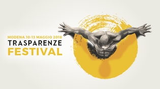 Trasparenze Festival 10-13 Maggio 2018