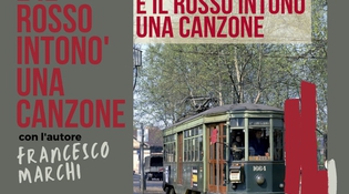 E il rosso intonò una canzone - Presentazione del libro