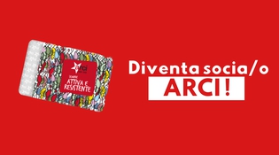 Tessera Arci "estiva agevolata"