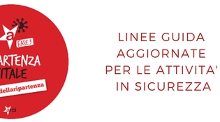 Linee guida aggiornate per le attività in sicurezza