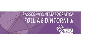 Follia e dintorni - Rassegna cinematografica 2025