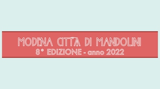 Modena Città di Mandolini 2022