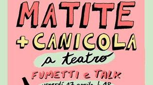 Matite + Canicola a teatro