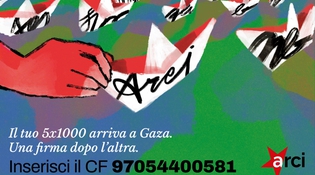 5X1000 ad Arci: una firma che arriva fino a Gaza