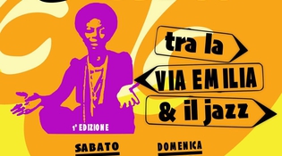 Tra la Via Emilia e il jazz